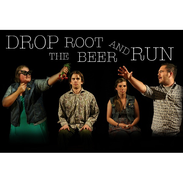 Drop the Root Beer and Run promotional image