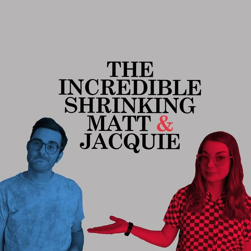 The Incredible Shrinking Matt & Jacquie promotional image